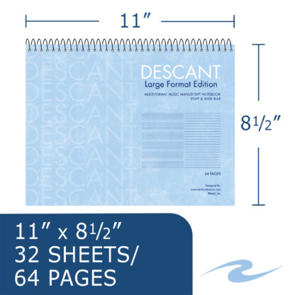 Descant™ Large Format Edition Staff & Wide Ruled Multi-Format Manuscript Music Top Wirebound Notebook, 11" x 8.5", 32 sheets, Heavyweight 20 lb White Paper